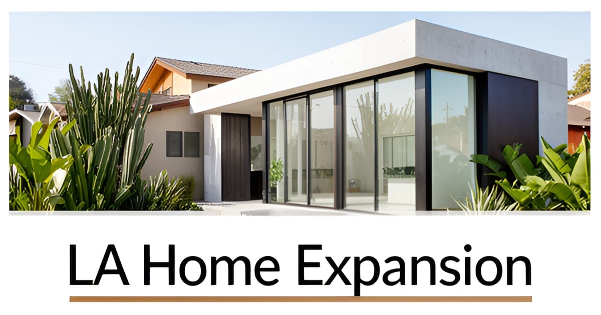Home Addition Design in Los Angeles